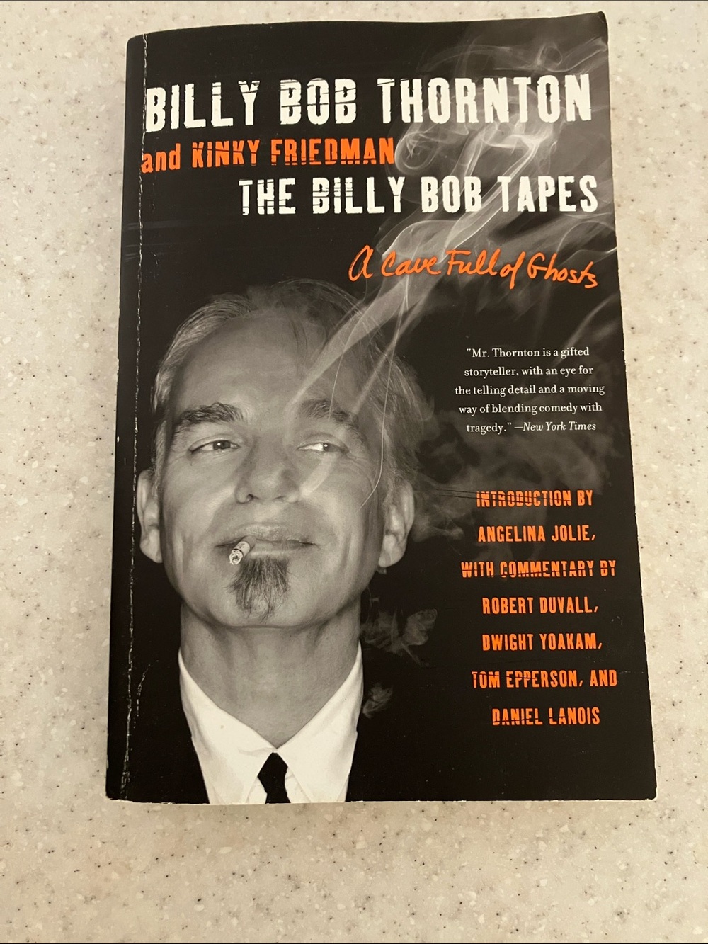 Billy Bob Thornton Memoir Paperback - The Billy Bob Tapes W Kinky Friedman